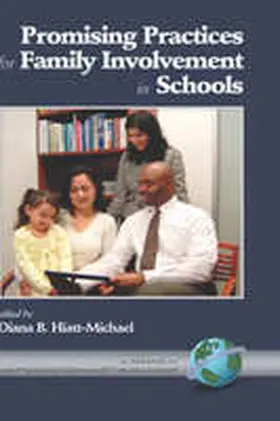 Thomas / Hiatt-Michael |  Promising Practices for Family Involvement in Schools (Hc) | Buch |  Sack Fachmedien