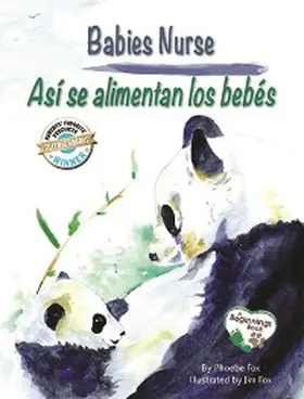 Fox |  Babies Nurse / Asi se alimentan los bebes | eBook | Sack Fachmedien