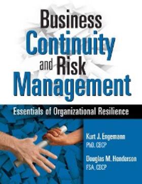 Engemann / Henderson |  Business Continuity and Risk Management | eBook | Sack Fachmedien