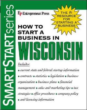 Entrepreneur Press |  How to Start a Business in Wisconsin | Buch |  Sack Fachmedien
