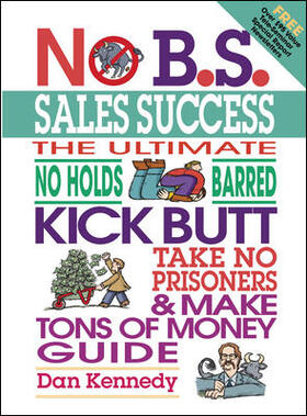 Kennedy |  No B.S. Sales Success | Buch |  Sack Fachmedien