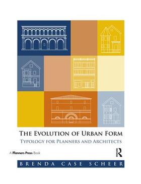 Case Scheer |  The Evolution of Urban Form | Buch |  Sack Fachmedien