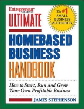 Stephenson | Ultimate Home-Based Business Handbook | Buch | 978-1-932531-02-2 | sack.de