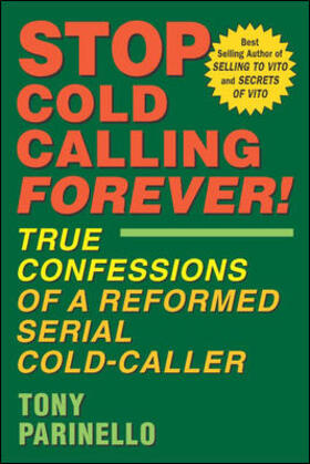 Parinello |  Stop Cold Calling Forever | Buch |  Sack Fachmedien