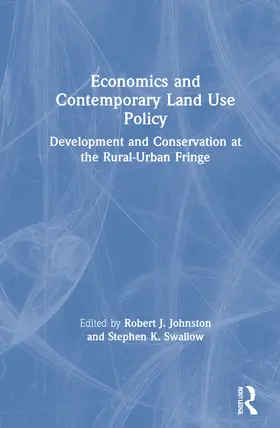 Johnston / Swallow |  Economics and Contemporary Land Use Policy | Buch |  Sack Fachmedien