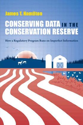 Hamilton |  Conserving Data in the Conservation Reserve | Buch |  Sack Fachmedien