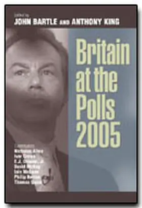 "King / Bartle / King |  Britain at the Polls 2005 | Buch |  Sack Fachmedien