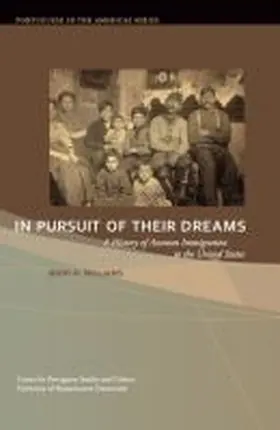 Williams |  In Pursuit of Their Dreams: A History of Azorean Immigration to the United States Volume 3 | Buch |  Sack Fachmedien