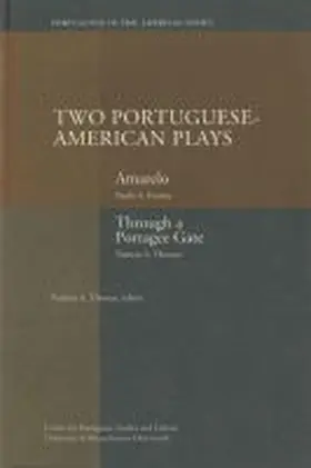  Two Portuguese-American Plays | Buch |  Sack Fachmedien