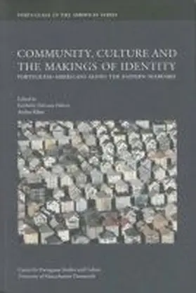 Holton / Klimt |  Community, Culture and the Makings of Identity: Portuguese-Americans Along the Eastern Seaboard Volume 1 | Buch |  Sack Fachmedien