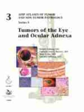 Tumors of the Eye and Ocular Adnexa | Buch | 978-1-933477-92-3 | sack.de