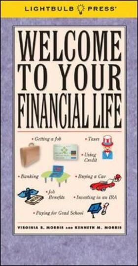 Morris | Welcome to Your Financial Life | Buch | 978-1-933569-05-5 | sack.de