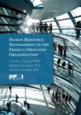 Huemann / Keegan / Turner |  Human Resource Management in the Project-Oriented Organization | Buch |  Sack Fachmedien