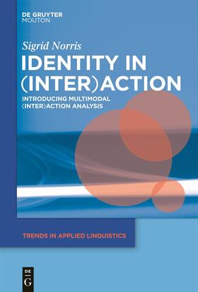 Norris |  Identity in (Inter)Action | Buch |  Sack Fachmedien