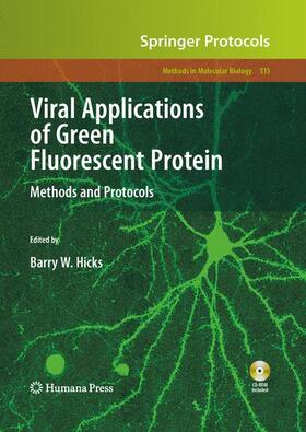 Hicks |  Viral Applications of Green Fluorescent Protein | Buch |  Sack Fachmedien