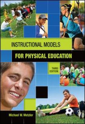 Metzler |  Instructional Models in Physical Education | Buch |  Sack Fachmedien