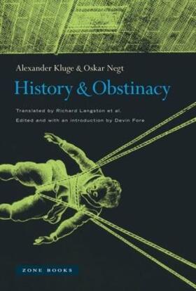 Kluge / Negt / Fore |  History and Obstinacy | Buch |  Sack Fachmedien