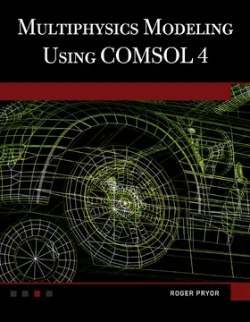 Pryor |  Multiphysics Modeling Using COMSOL®4 | Buch |  Sack Fachmedien