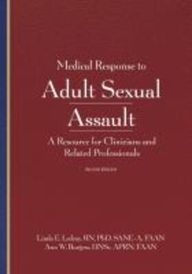 Ledray / Burgess |  Medical Response to Adult Sexual Assault, Second Edition | Buch |  Sack Fachmedien