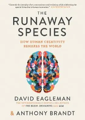 Eagleman / Brandt |  The Runaway Species | eBook | Sack Fachmedien