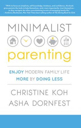 Dornfest / K. Koh |  Minimalist Parenting | Buch |  Sack Fachmedien