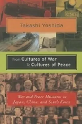 Yoshida |  From Cultures of War to Cultures of Peace | Buch |  Sack Fachmedien