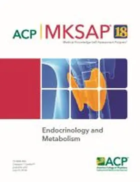  MKSAP¿ 18 Endocrinology and Metabolism | Buch |  Sack Fachmedien