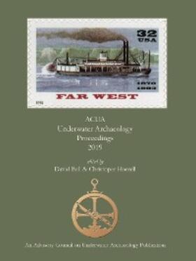 Ball / Horrell |  ACUA Underwater Archaeology Proceedings 2019 | eBook | Sack Fachmedien