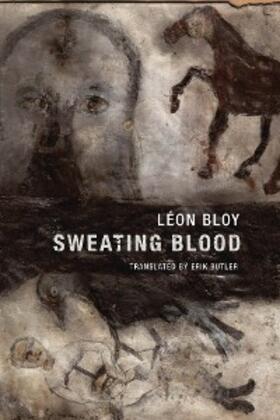 Bloy |  Sweating Blood | eBook | Sack Fachmedien