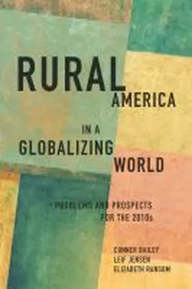 Bailey / Jensen / Ransom |  Rural America in a Globalizing World | Buch |  Sack Fachmedien