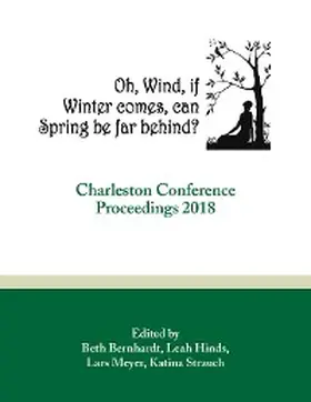 Bernhardt / Hinds / Meyer | Oh, Wind, if Winter comes, can Spring be far behind? | E-Book | sack.de