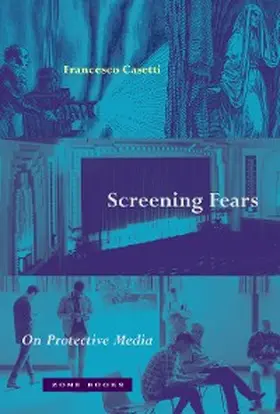 Casetti |  Screening Fears | eBook | Sack Fachmedien