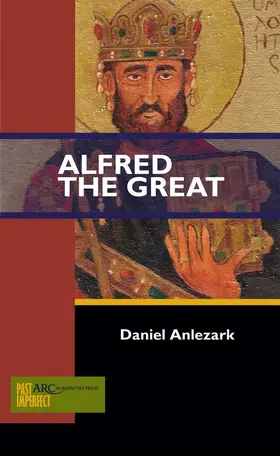 Anlezark |  Alfred the Great | Buch |  Sack Fachmedien