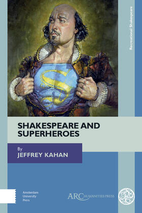 Kahan |  Shakespeare and Superheroes | Buch |  Sack Fachmedien