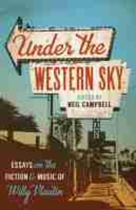 Campbell |  Under the Western Sky: Essays on the Fiction and Music of Willy Vlautin Volume 1 | Buch |  Sack Fachmedien