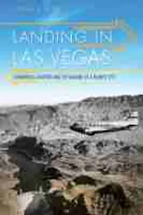 Bubb |  Landing in Las Vegas: Commercial Aviation and the Making of a Tourist City | Buch |  Sack Fachmedien