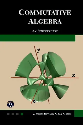 Hoffman / Wang / Jia |  Commutative Algebra | Buch |  Sack Fachmedien