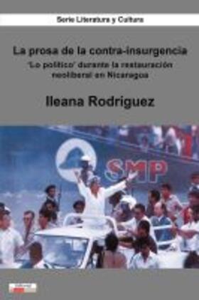 Rodríguez |  La Prosa de la Contra-Insurgencia | Buch |  Sack Fachmedien