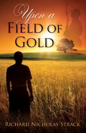 Strack |  Upon a Field of Gold | eBook | Sack Fachmedien