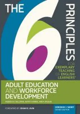 Hellman / Wilbur / Harris |  The 6 Principles for Exemplary Teaching of English Learners(r) Adult Education and Workforce Development | Buch |  Sack Fachmedien