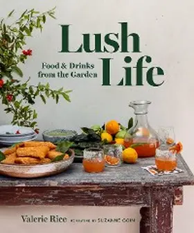 Rice |  Lush Life | eBook | Sack Fachmedien