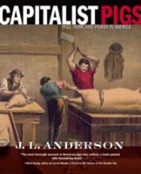 Anderson |  Capitalist Pigs | Buch |  Sack Fachmedien