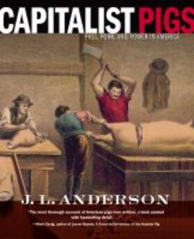 Anderson |  Capitalist Pigs | Buch |  Sack Fachmedien