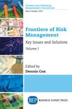 Cox |  Frontiers of Risk Management, Volume I | Buch |  Sack Fachmedien