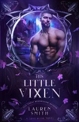 Smith |  His Little Vixen (Love Bites, #2) | eBook | Sack Fachmedien