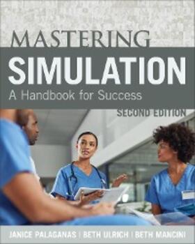Palaganas / Ulrich / Mancini |  Mastering Simulation, Second Edition | eBook | Sack Fachmedien