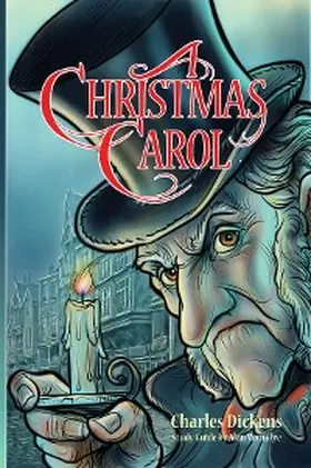 Dickens / Vermilye |  A Christmas Carol for Teens (Annotated including complete book, character summaries, and study guide) | eBook | Sack Fachmedien