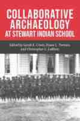 Cowie / Teeman / LeBlanc |  Collaborative Archaeology at Stewart Indian School | Buch |  Sack Fachmedien