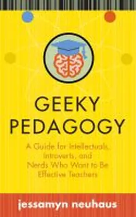 Neuhaus |  Geeky Pedagogy | Buch |  Sack Fachmedien