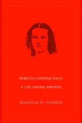 Harris |  Rebecca Harding Davis | Buch |  Sack Fachmedien